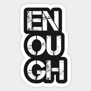 Enough | Black Lives Matter Sticker